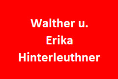 Walther u. Erika Hinterleuthner